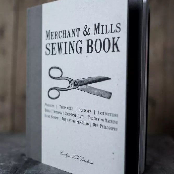 Merchant & Mills - The Sewing Book