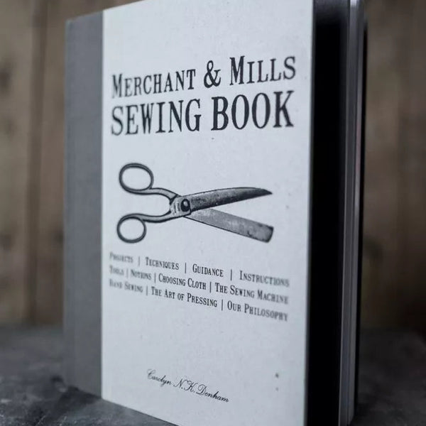 Merchant & Mills - The Sewing Book