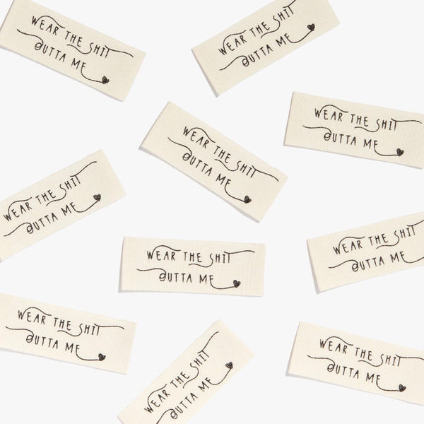 Labels by KATM - "WEAR THE S*** OUT OF ME " - 10 Pack